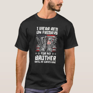 Camiseta Me Pongo Rojo Los Viernes Por Mi HERMANO Hasta Que