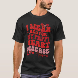 Camiseta Me Pongo Rojo Por Mi Enfermedad Del Corazón Pappin
