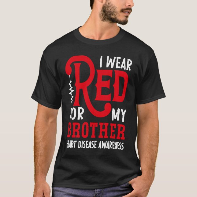 Camiseta Me Pongo Rojo Por Mi Hermano Americano Enfermedad  (Anverso)