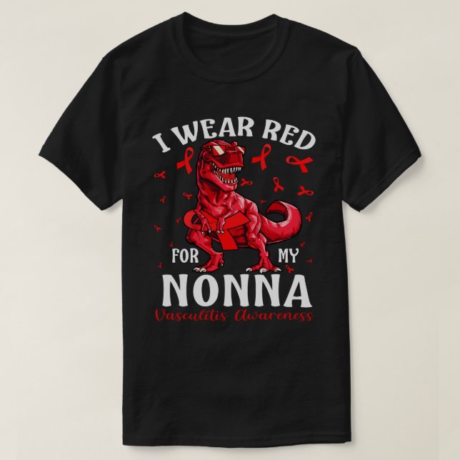 Camiseta Me Pongo Rojo Por Mi NONNA Vasculitis Dinos De Con (Diseño del anverso)