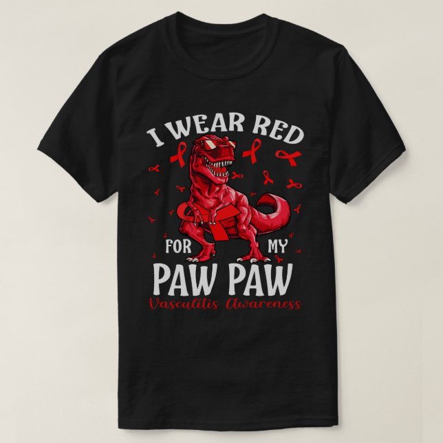 Camiseta Me Pongo Rojo Por Mi PAW Vasculitis Awareness Din (Diseño del anverso)