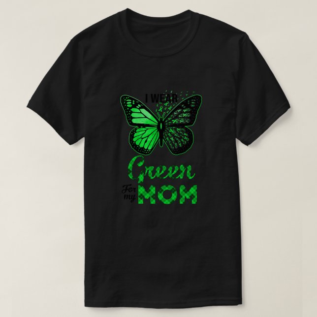 Camiseta Me Pongo Verde Para Mi Mamá Mariposa Enfermedad Re (Diseño del anverso)