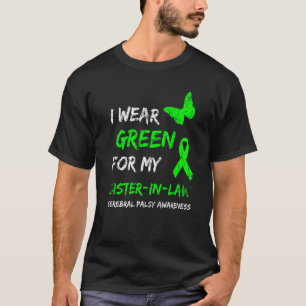 Camiseta Me pongo verde por mi cuñada parálisis cerebral R