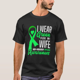 Camiseta Me Pongo Verde Por Mi Esposa Linfoma No Hodgkin Aw