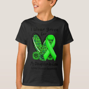 Camiseta Me Pongo Verde Por Mi Hija De La Enfermedad Renal