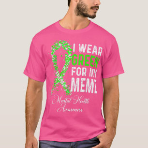 Camiseta Me Pongo Verde Por Mi Meme Concienciación En Salud