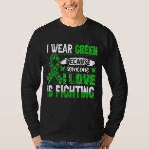 Camiseta Me Pongo Verde Porque Alguien Que Amo Está Luchand