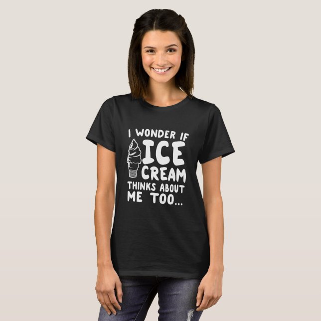 Camiseta Me pregunto si el helado piensa en Me Too (Anverso completo)