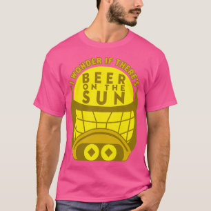 Camiseta Me Pregunto Si Hay Cerveza Al Sol
