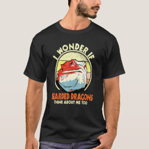 Camiseta Me pregunto si los dragones barbudos piensan en mí