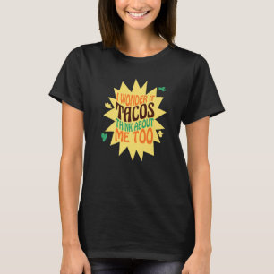 Camiseta Me Pregunto Si Los Tacos Piensan En Mí Vegetales Y