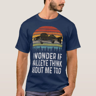Camiseta Me Pregunto Si Walleye Piensa En Mí Funny Walleye