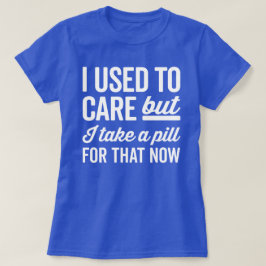 Camiseta Me Preocupaba Cita Graciosa