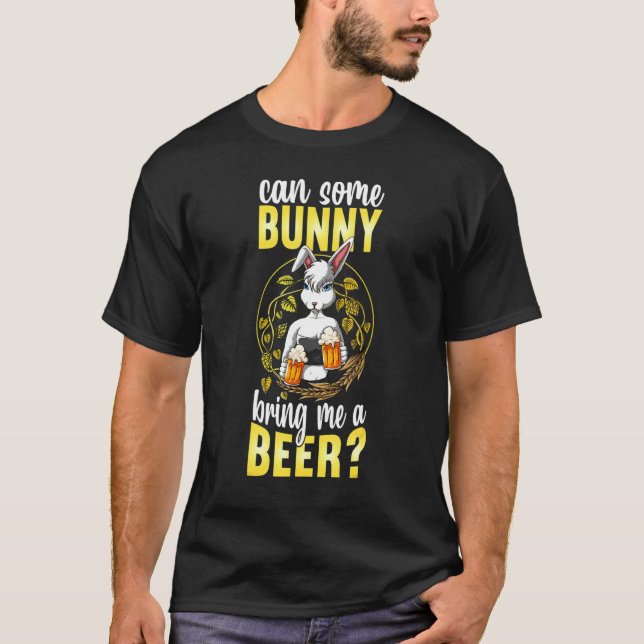Camiseta ¿Me Puede Traer Un Conejo De Cerveza Gracioso E (Anverso)
