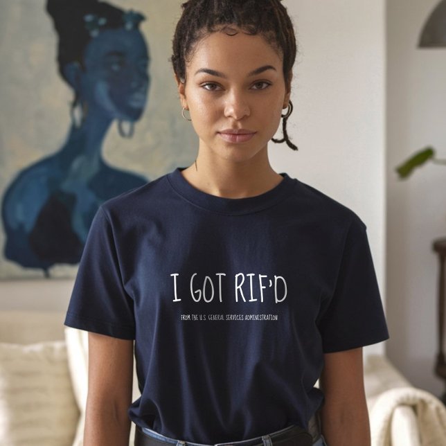 Camiseta Me quedé RIF'd, ex empleado federal  (Subido por el creador)