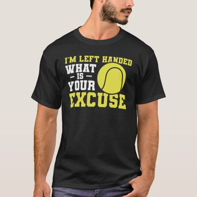 Camiseta Me quedo con la mano ¿Cuál es tu excusa para el te (Anverso)