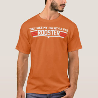 Camiseta Me Quitas La Ropa De Rooster
