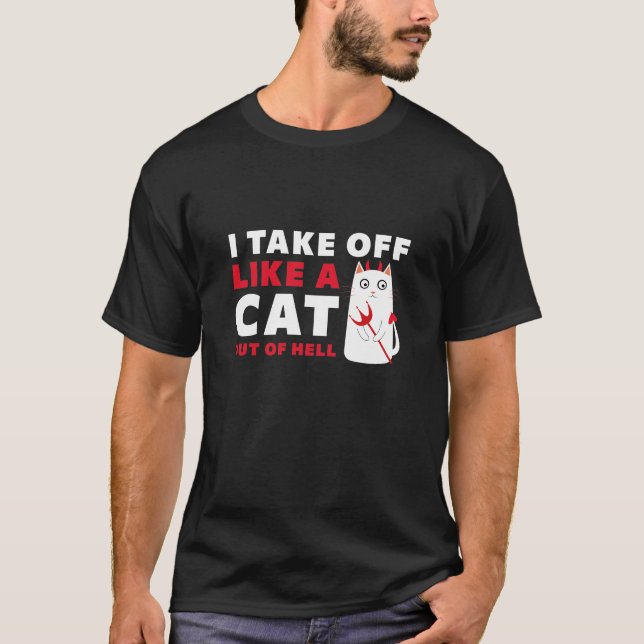 Camiseta Me Quité Como Un Gato Del Infierno (Anverso)