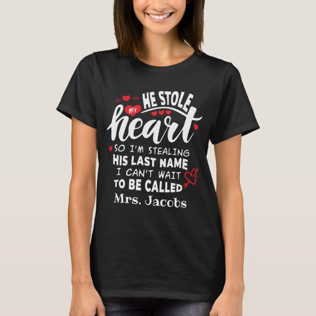 Camiseta Me Robó El Corazón Boda Personalizado (Anverso)