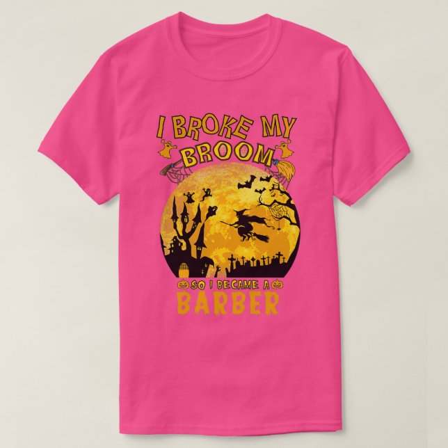 Camiseta Me Rompí El Baño Así Que Me Convertí En Un Bárber  (Diseño del anverso)