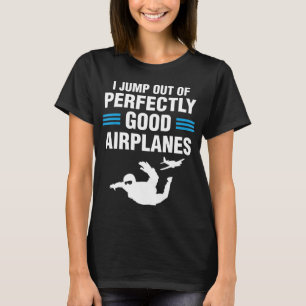 Camiseta Me salto de aviones Amante del paracaidismo Paraca