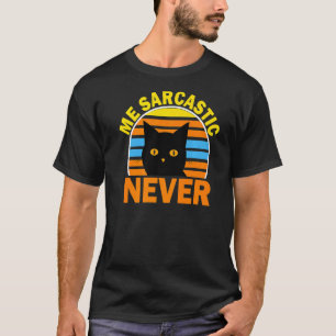 Camiseta Me Sarcástico Nunca Humor Inteligente Gato Retro P