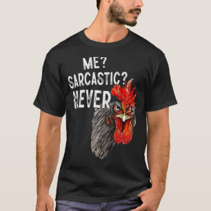Camiseta Me Sarcástico Nunca Pollo Papá Humor Adulto
