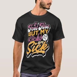 Camiseta Me siento bien porque la Hermandad OG está de acue