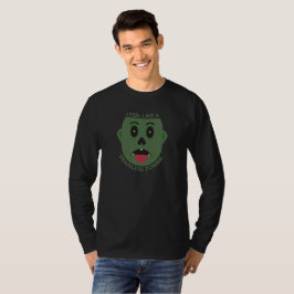Camiseta Me siento como un zombie sin cerebro Manga larga