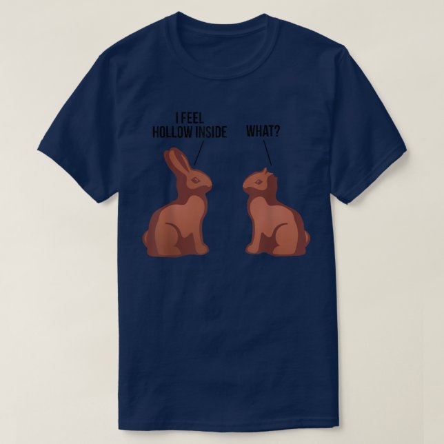 Camiseta Me Siento Hollow Dentro De La Bola De Chocolate De (Diseño del anverso)