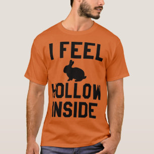 Camiseta Me Siento Hollow Dentro Del Conejo De Pascua