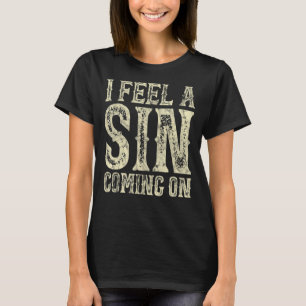 Camiseta Me Siento Un Pecado Que Se Va Divertido