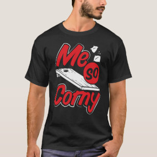 Camiseta Me So Corny Cornhole