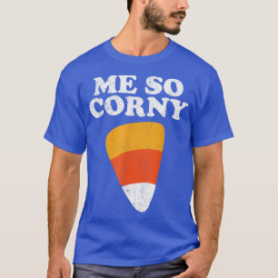 Camiseta Me So Corny Halloween Funny Candy Corn Retro 80