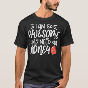 Camiseta Me Sorprende Que Solo Necesito Una Donación De Ó