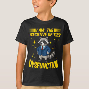 Camiseta Me soy divertido mapache disfunción ejecutiva Meme