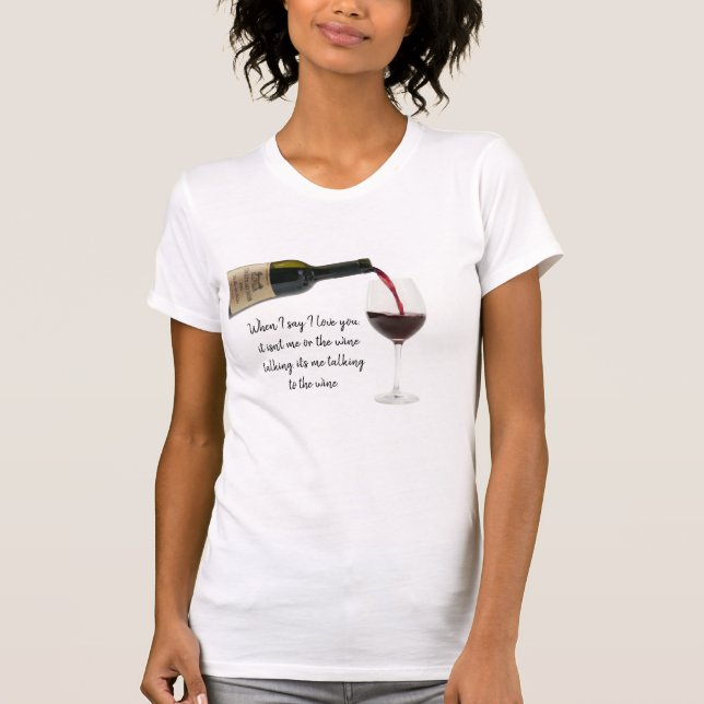 Camiseta Me Talking to the Wine (Anverso)