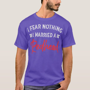 Camiseta Me Temo De Nada Que Me Case Con Un Marido Divertid