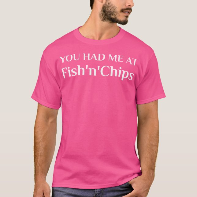 Camiseta Me Tenían En Pescado Y Chip Comida Británica (Anverso)