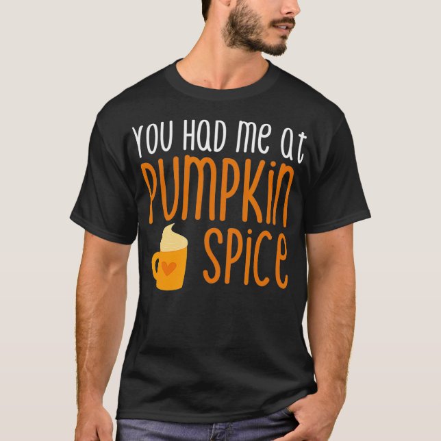 Camiseta Me Tenías Con Especie De Calabaza (Anverso)
