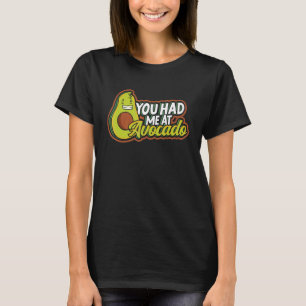 Camiseta Me Tenías En Aguacate Guacamole Tostada Vegan Food