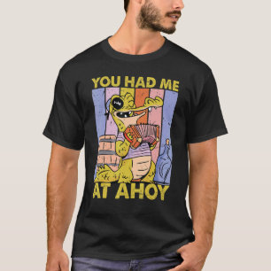 Camiseta Me Tenías En Ahoy Pirate Cute Alligator 1