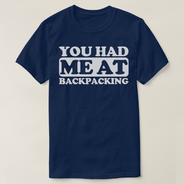 Camiseta Me tenías en Backpacking (Diseño del anverso)