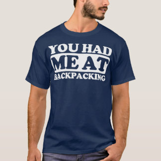 Camiseta Me tenías en Backpacking