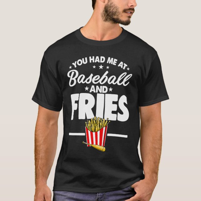 Camiseta Me Tenías En Bates De Béisbol Y Fries (Anverso)