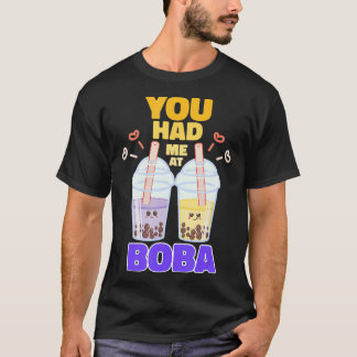 Camiseta Me Tenías En Boba Cute Bubble Tea