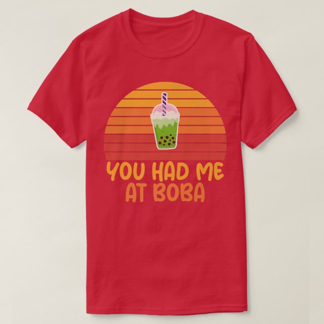 Camiseta Me Tenías En Boba Kawaii Bubble Tea Funny Appartal (Diseño del anverso)