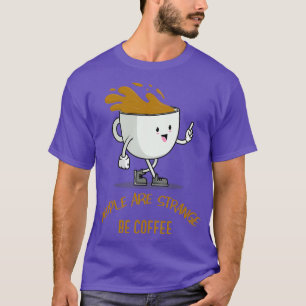 Camiseta Me tenías en café amante Coffee elemento 2