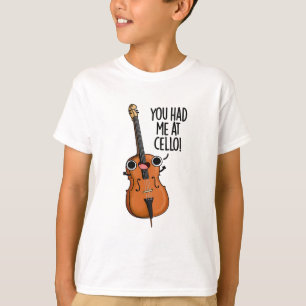 Camiseta Me Tenías En Cello Funny Music Pun