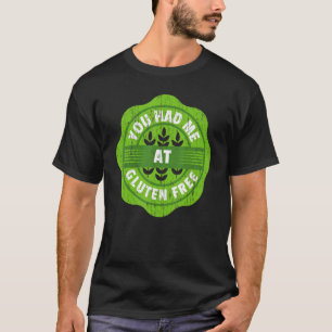 Camiseta Me Tenías En Conciencia De La Enfermedad Celiásica